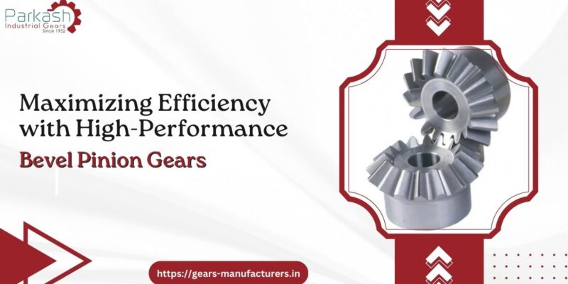 Bevel Pinion Gears