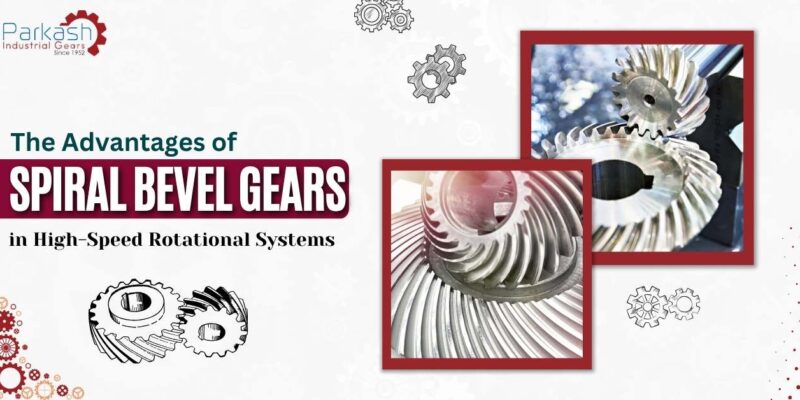 Spiral Bevel Gears