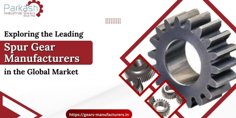 Spur Gear Manufacturer