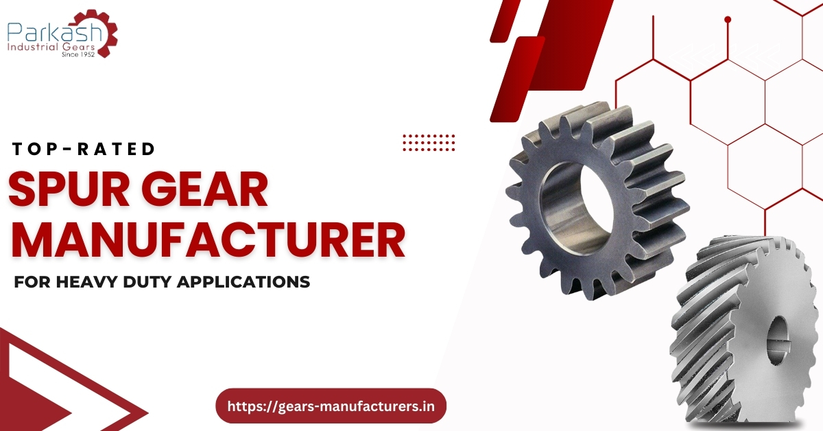 Spur Gear Manufacturer