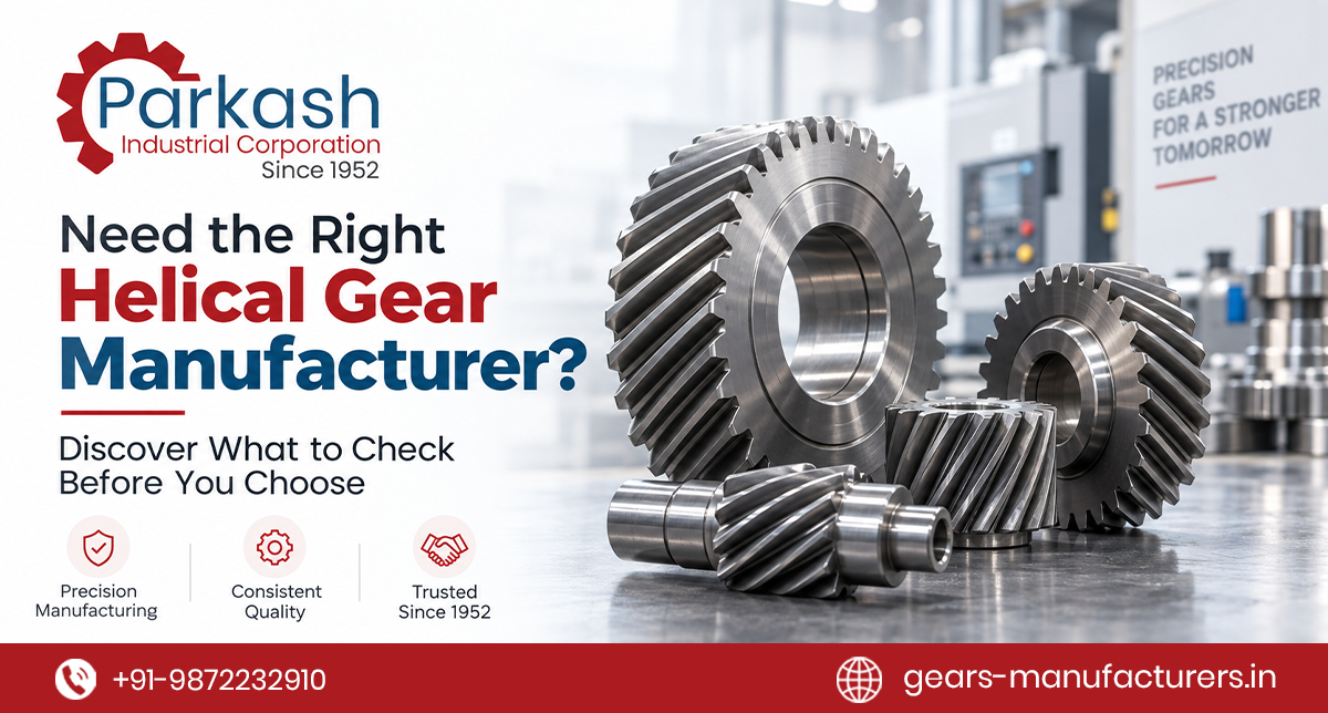 Helical Gear Manufacturer